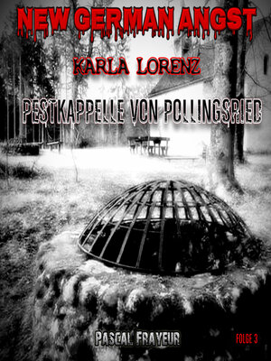 cover image of Die Pestkapelle von Pollingsried